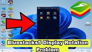 Screen rotation problem in bluestacks 5 emulator | Bluestocks landscape display problem | @Y-T1