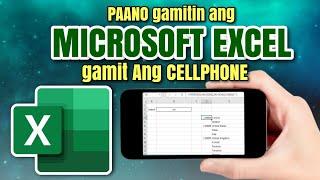 PAANO GAMITIN ANG MICROSOFT EXCEL GAMIT ANG CELLPHONE