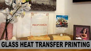 Glass Heat Transfer Printing