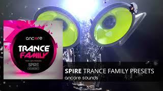 "TRANCE FAMILY" Spire Presets, Bank | Ancore Sounds