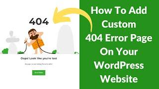 How To Add Custom404 Error Page On Your WordPress Website (Hindi)