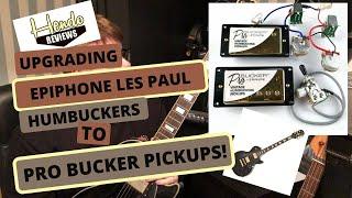 Upgrading Epiphone Les Paul Guitar HumBuckers To ProBucker Pickups