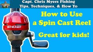 How to use a spin cast reel - Best fishing reel for kids