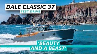 Beauty and a beast | Dale Classic 37 sea trial review | Motor Boat & Yachting