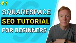 Advanced Squarespace SEO - How to Optimize Title Tags & Meta Description (PART 1)