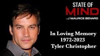 STATE OF MIND with MAURICE BENARD: A TRIBUTE TO TYLER CHRISTOPHER