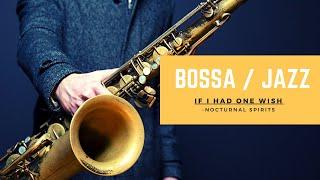 If I Had One Wish - Nocturnal Spirits | Jazz Sax Covers