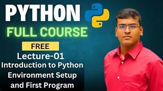 Introduction to Python Programming | Python full Course | Sujoy Roy |