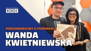 Wanda Kwietniewska: "Wanda i Banda", wspomnienia i marzenia | Porozmawiajmy o piosenkach #muzyka