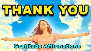 Positive Gratitude Affirmations | Morning Gratitude Affirmations | Positive Morning Affirmations