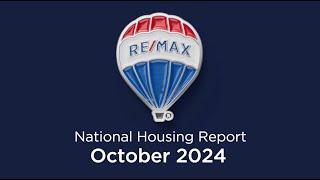 RE/MAX National Housing Report October 2024