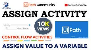 Assign Activity UiPath | Assign Value to Variable UiPath | UiPath RPA Tutorial in Hindi | UiPathRPA