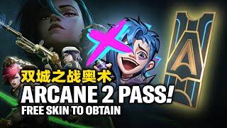 WILD RIFT - ARCANE SEASON 2 PASS!! FREE AND PREMIUM PASS!!