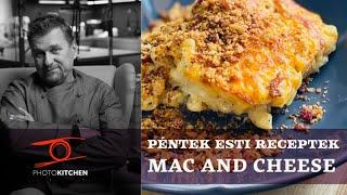 A Mac And Cheese is lehet ropogós - Anger Zsolt a PhotoKitchen-ben megmutatja, hogyan...