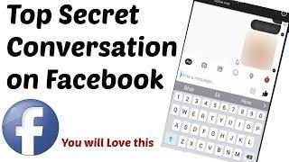 How to do Secret Conversation on Facebook , Message Disappear in 5 Sec , Make it top secret.