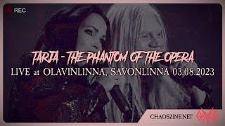 Tarja Turunen ft. Marko Hietala - Phantom Of The Opera live @ Savonlinna 3.8.2023