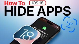 iOS 18 - Hide Apps on iPhone