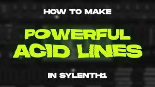 INSANE Acid Synths in Sylenth1 | Hardstyle & Techno Tutorial