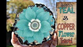 Easy  Teal and Copper Resin Flower Tutorial For Beginners