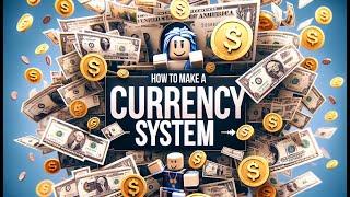 How to Make a Currency System┃Roblox Studio Tutorial