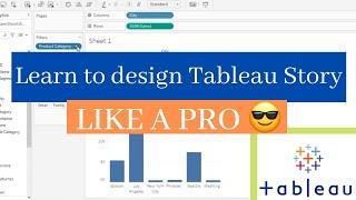 There are STORIES in tableau?What is Tableau Story? Tableau interview question