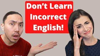 DON'T LEARN INCORRECT ENGLISH! / MARINA MOGILKO / linguamarina / МаринаМогилко / КУРС LinguaTrip