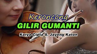 Keroncong Gilir Gumanti // S. Jayeng Katon