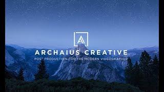 Archaius Creative: Post Production for the Modern Videographer