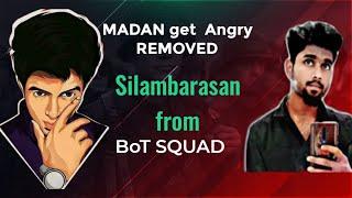 Madan gets Angry | kickout silambarasan #madanlive #madanop #paaru #botsquad