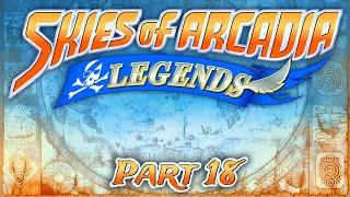 Skies of Arcadia - Part 18 - Holding Out Hope