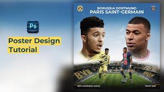 Poster Design tutorial - Photoshop Tutorial - PSG vs Dortumund