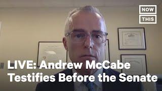 Fmr. FBI Deputy Director Andrew McCabe Testifies Before the Senate Judiciary Cmte | LIVE | NowThis