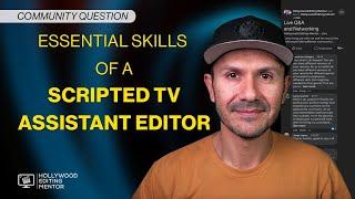 Essential Skills of a Film & TV Assistant Editor [#AskJoaquin]