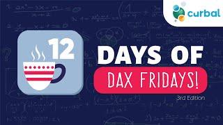 D12: Customers with most orders | #25daysofdaxfridays challenge