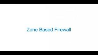 Understanding and Configuring Cisco's Zone Based Firewall ZBF