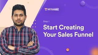 Step 1 - Start Creating Your Sales Funnel [WPFunnels Tutorial]