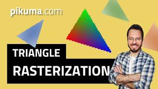 Triangle Rasterization