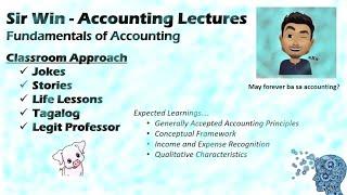 Lecture 02: Conceptual Framework. [Fundamentals of Accounting]