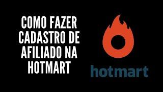 Como Fazer o Cadastro na Plataforma da Hotmart - Afiliados 2020