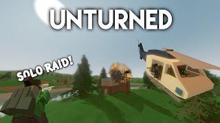 Unturned | Solo Base Raid! (Big Loot)