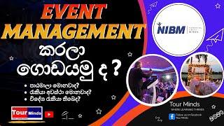 Event Management Courses in Sri Lanka | NIBM | Jobs in the Industry | Full Information | Sinhala