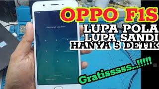 OPPO F1S LUPA POLA/KATA SANDI || CARA HAPUS POLA / SANDI OPPO F1S HANYA 5 DETIK GRATISSS