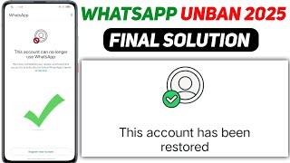 Whatsapp Unban New 2025 | This account can no longer use whatsapp | whatsapp Unban kaise kare 2025