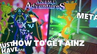 HOW TO GET AINZ IN NEW OVERLORD UPD (anime adventures)