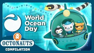 @Octonauts - 🫶 We Are the Ocean  | 3 Hours+ Full Episodes Marathon |   World Ocean Day Special!