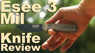 Esee-3 MIL Knife Review.  The Classic fixed blade reviewed yet again.