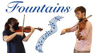 “Fountains” for Violin and Viola (ft. @coronyanchannel5333 )