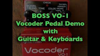 Boss VO-1 Vocoder Pedal Demo, with Keyboards & Guitar