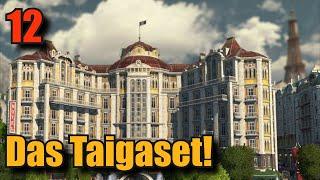 Folge 12| Das Taigaset! Ein Anno 1800 Reisezeit Lets Play! Alle DLC's! Gameplay Deutsch