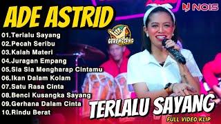 TERLALU SAYANG - PECAH SERIBU" Ade Astrid | Kompilasi Dangdut Terbaru 2024